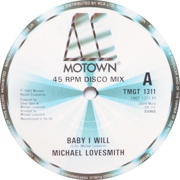 Michael Lovesmith - Baby I Will