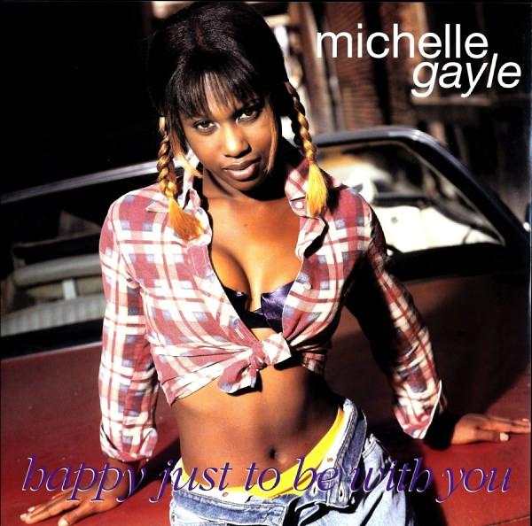 Michelle Gayle - Happy Just To Be With You