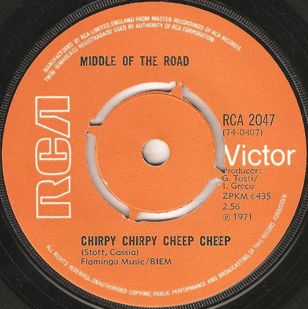 Middle Of The Road - Chirpy Chirpy Cheep Cheep