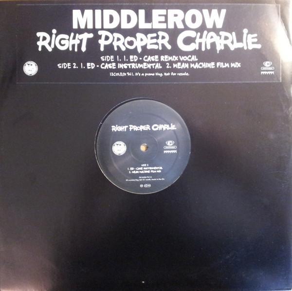 Middlerow - Right Proper Charlie