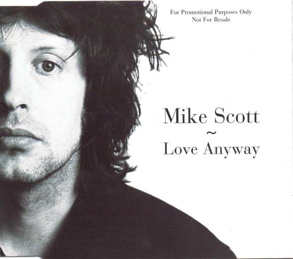 Mike Scott - Love Anyway
