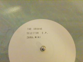 Miki Zara - The Groove Selector E.P.