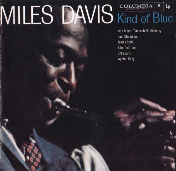Miles Davis - Kind Of Blue
