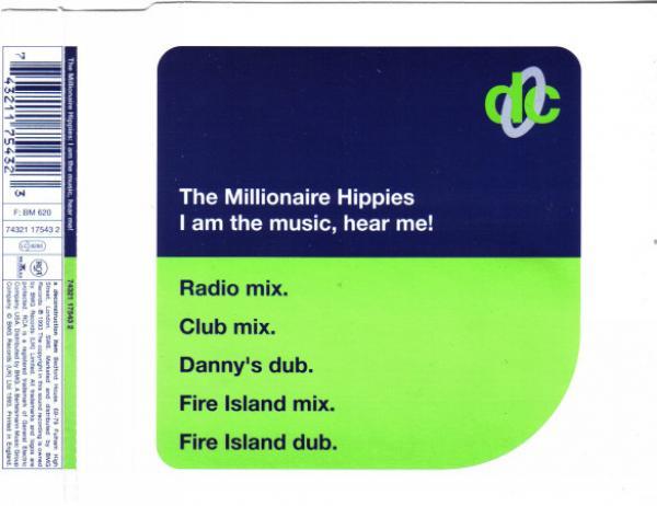Millionaire Hippies - I Am The Music, Hear Me!