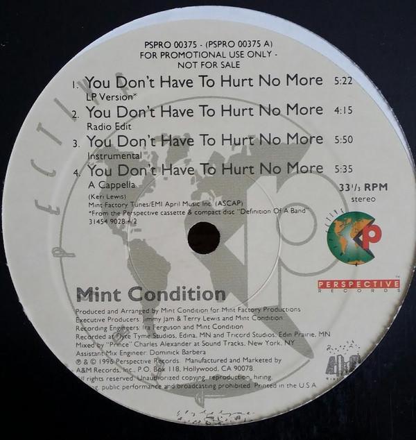 Mint Condition - You Don't Have To Hurt No More / Change Your Mind