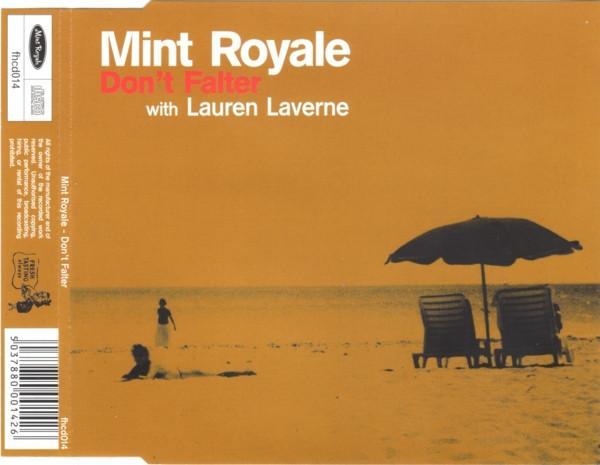 Mint Royale, Lauren Laverne - Don't Falter