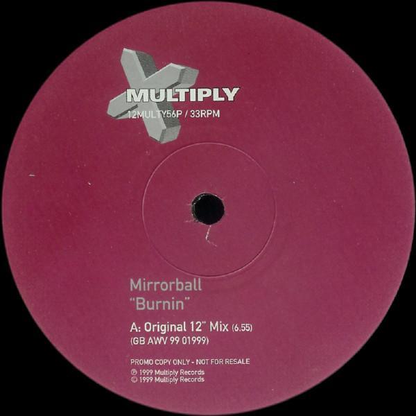 Mirrorball - Burnin