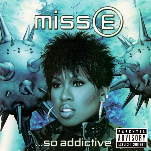 Missy Elliott - Miss E ...So Addictive