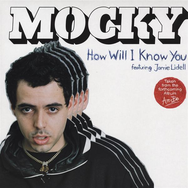 Mocky, Jamie Lidell - How Will I Know You