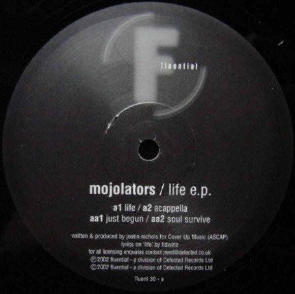 Mojolators - Life E.P.