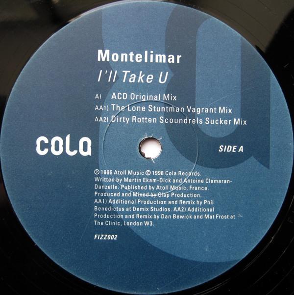 Montelimar - I'll Take U