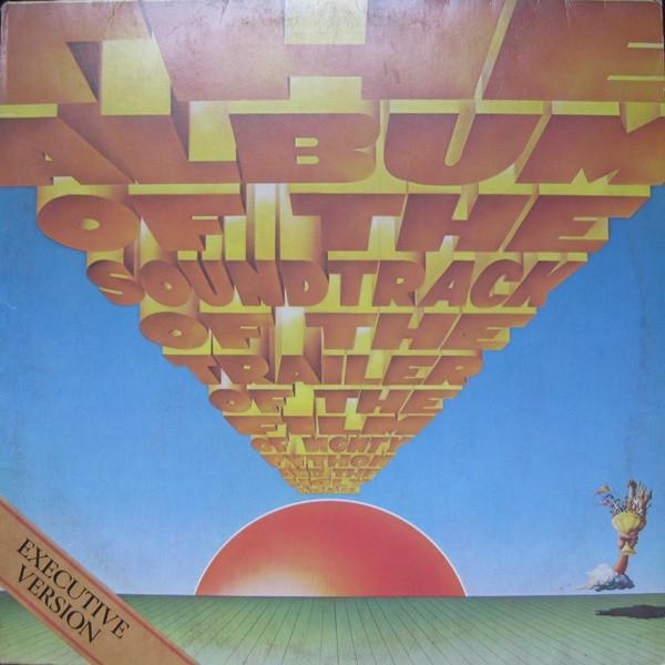 Monty Python - The Album Of The Soundtrack Of The Trailer Of The Film Of Monty Python And The Holy Grail (Executive Version)
