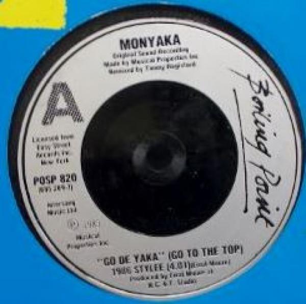 Monyaka - Go De Yaka (Go To The Top) (1986 Stylee)