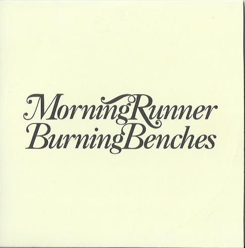 Morning Runner - Burning Benches