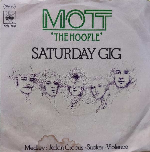 Mott The Hoople - Saturday Gig