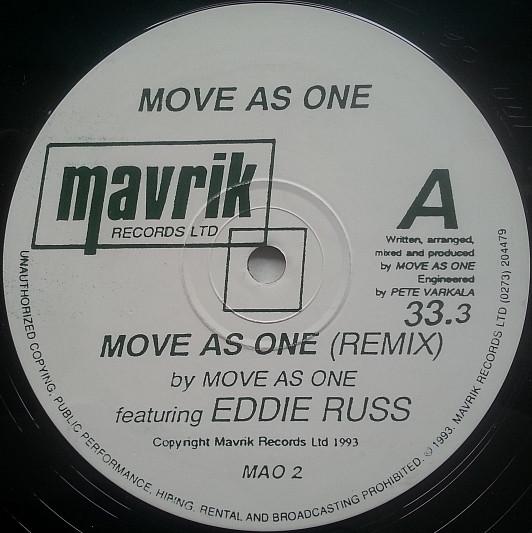 Move As One - Move As One (Remix) / Ain't Gettin Enough