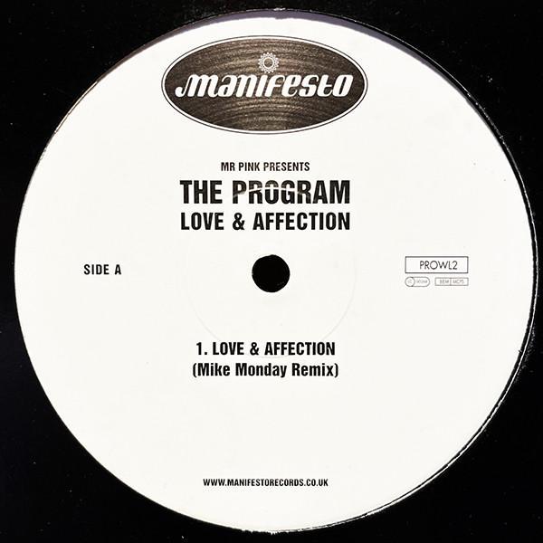 Mr. Pink, The Program (4) - Love & Affection