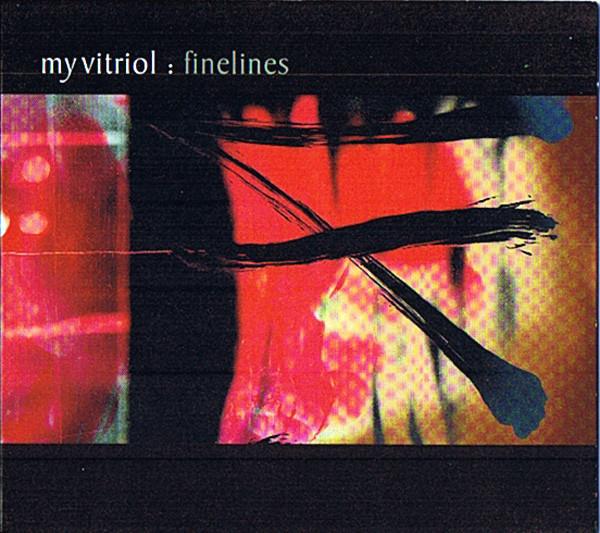 My Vitriol - Finelines