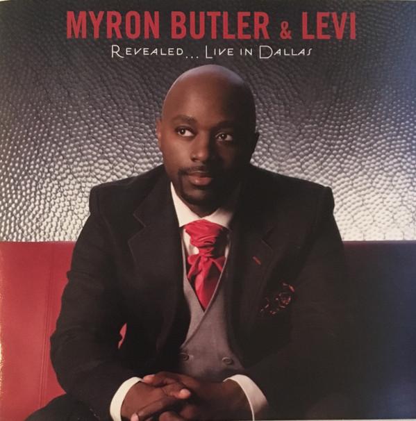 Myron Butler, Levi (38) - Revealed... Live In Dallas