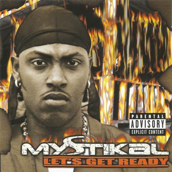 Mystikal - Let’s Get Ready
