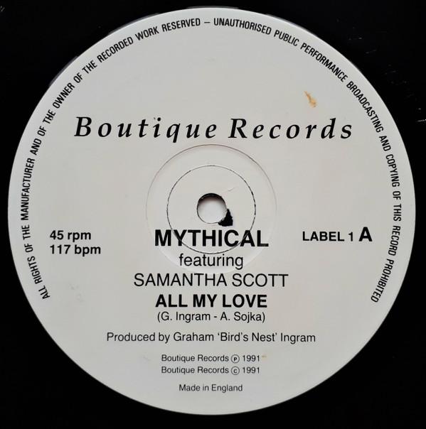 Mythical, Samantha Scott - All My Love