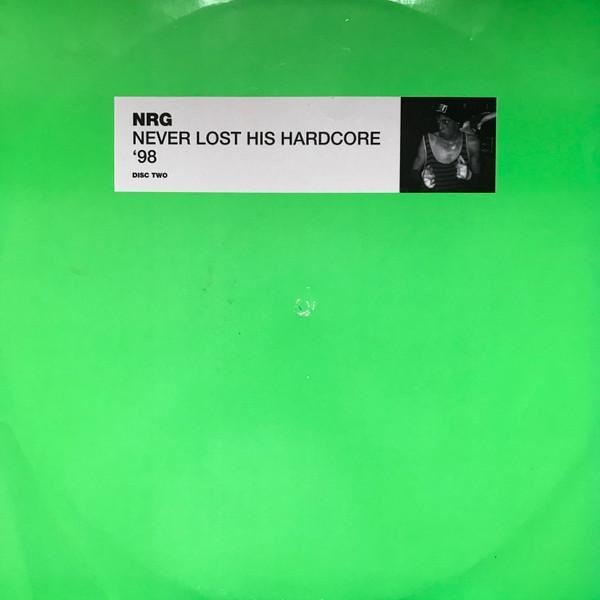 N.R.G. - Never Lost His Hardcore '98 (Disc Two)