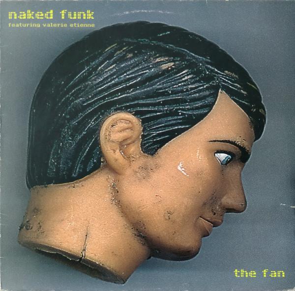 Naked Funk, Valerie Etienne - The Fan