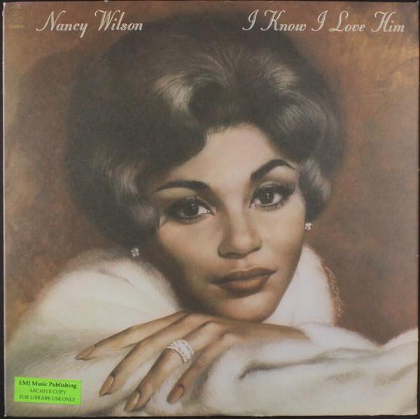 Nancy Wilson - I Know I Love Him