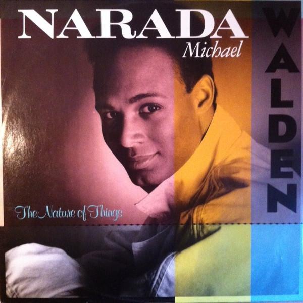 Narada Michael Walden - The Nature Of Things