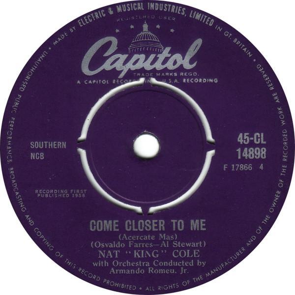 Nat King Cole - Come Closer To Me = Acercate Mas