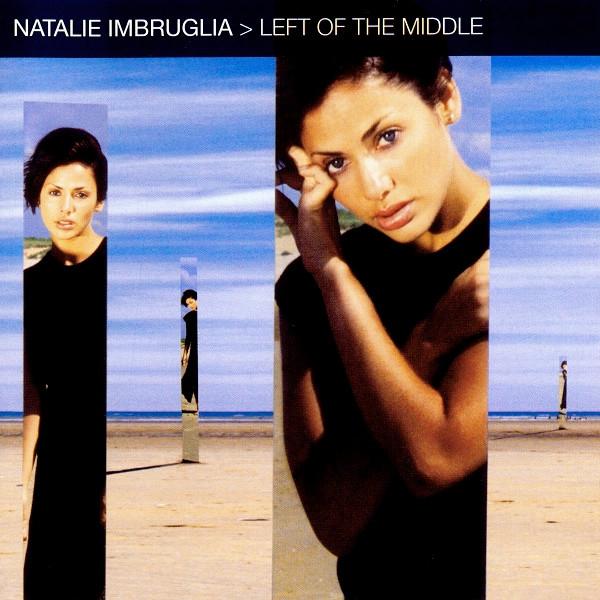 Natalie Imbruglia - Left Of The Middle
