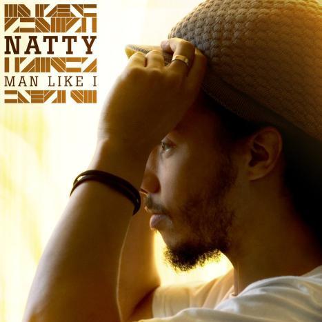 Natty  - Man Like I