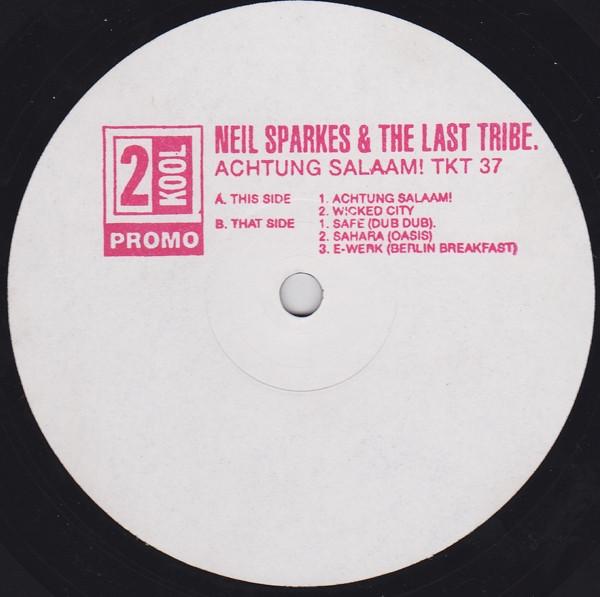 Neil Sparkes & The Last Tribe - Achtung Salaam!