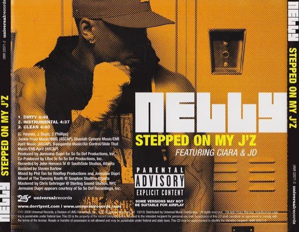 Nelly, Ciara (2), Jermaine Dupri - Stepped On My J'z