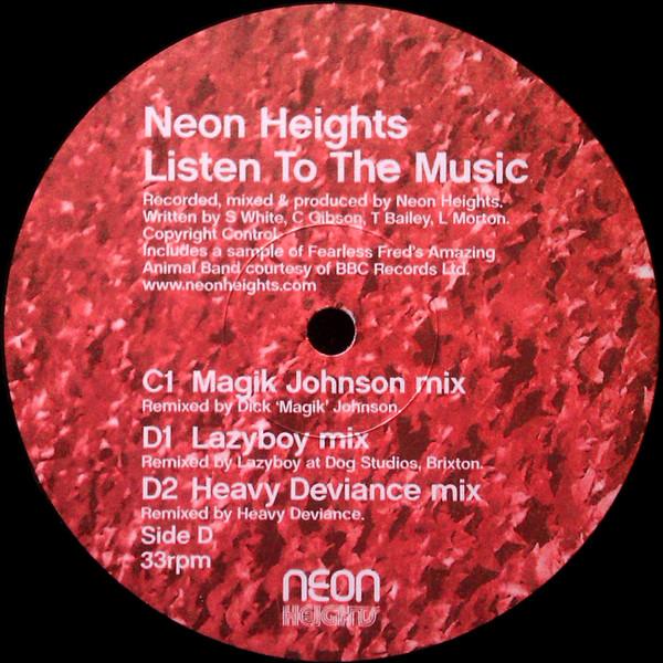 Neon Heights - Listen To The Music