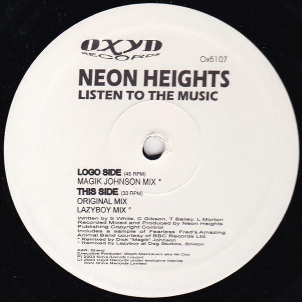 Neon Heights - Listen To The Music