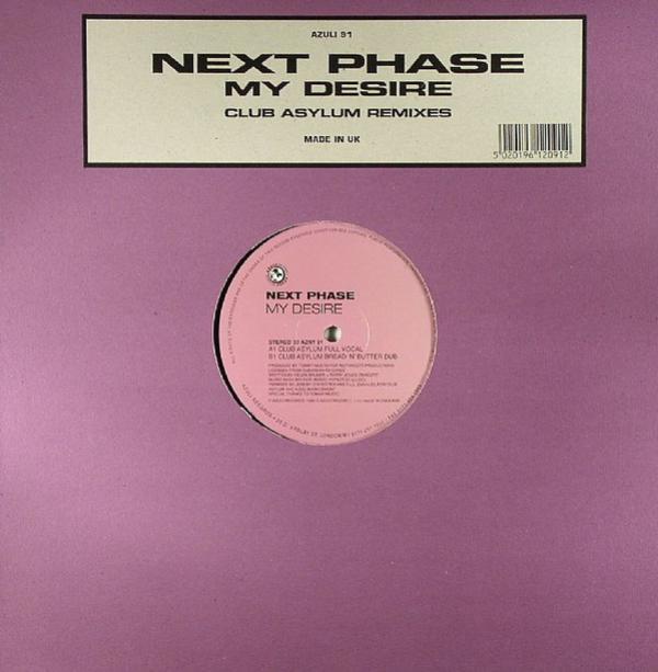 Next Phase - My Desire (Club Asylum Mixes)