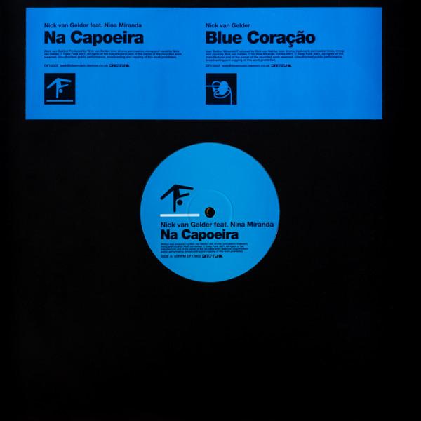 Nick van Gelder - Na Capoeira / Blue Coração