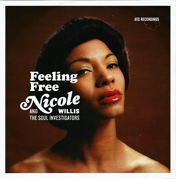 Nicole Willis, The Soul Investigators - Feeling Free