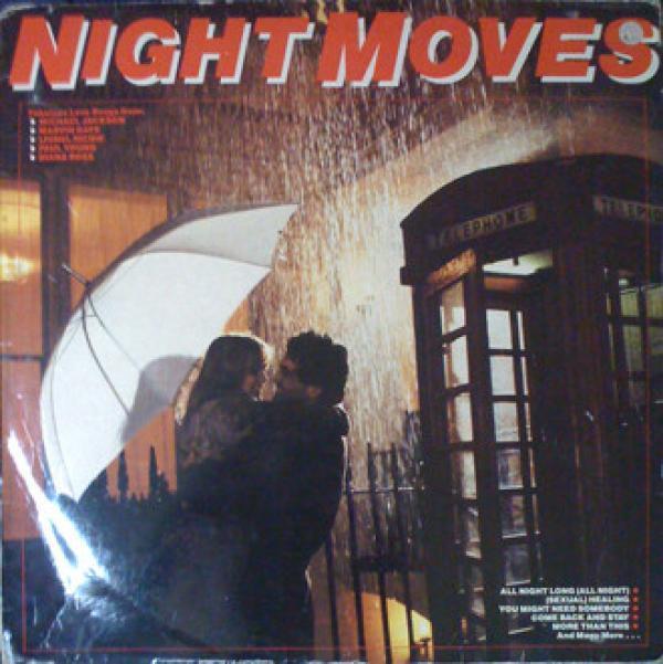  - Night Moves