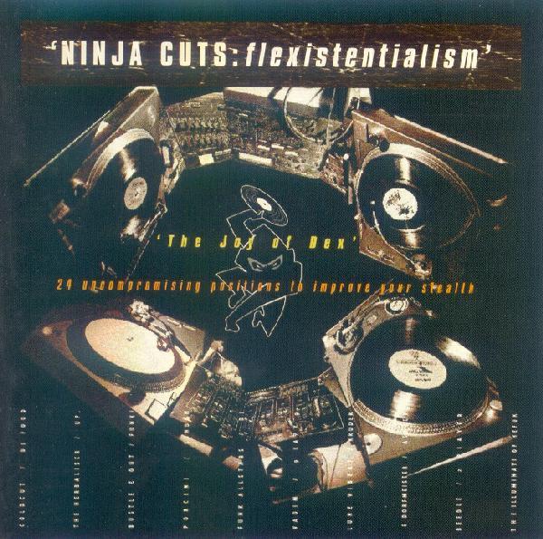  - Ninja Cuts: Flexistentialism
