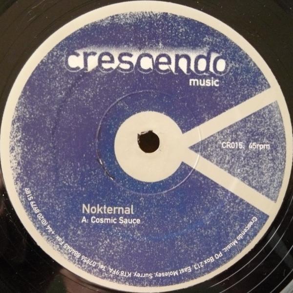 Nokternal - Cosmic Sauce / Keep Movin'