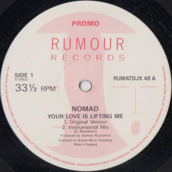 Nomad - Your Love Is Lifting Me