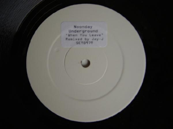 Noonday Underground - When You Leave (Jay-J Remixes)