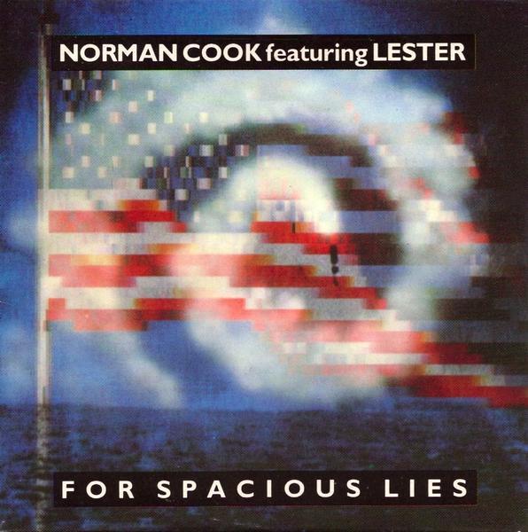 Norman Cook - For Spacious Lies