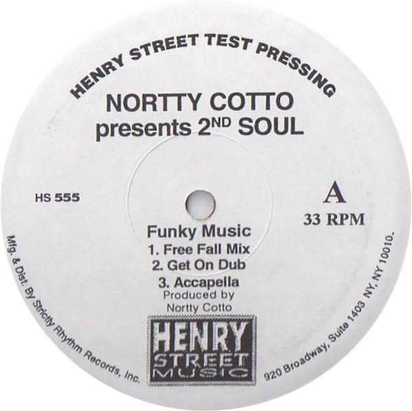 Norty Cotto, 2nd Soul - Funky Music