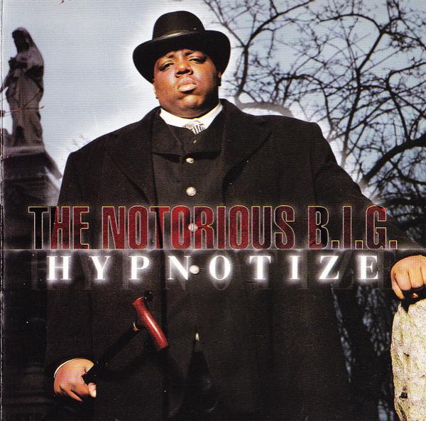 Notorious B.I.G. - Hypnotize
