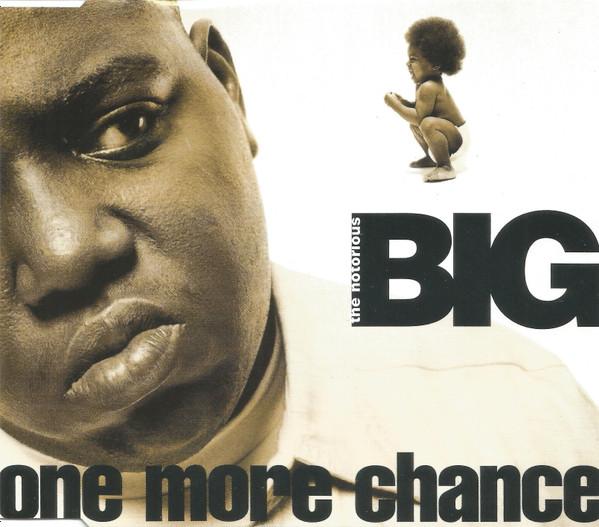Notorious B.I.G. - One More Chance