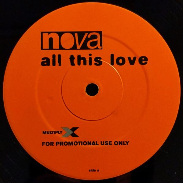 Nova  - All This Love