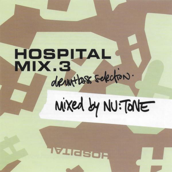 Nu:Tone - Hospital Mix.3 (Drum+Bass Selection.)